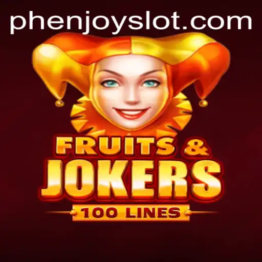Exploring the Allure of FruitsAndJokers100: A Dive into the Exciting World of PHENJOY