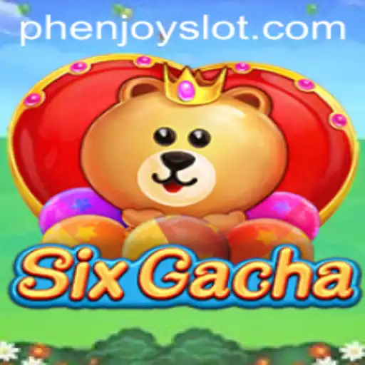 Discover the Exciting World of SixGacha: A Game by PHENJOY