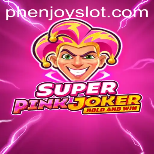 Unveiling SuperPinkJoker: A New Era in Gaming with PHENJOY