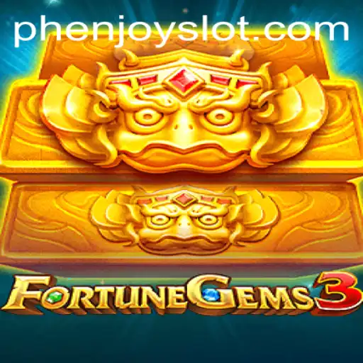 Unveiling the Magic of FortuneGems3: A Deep Dive into PHENJOY's Latest Gaming Experience