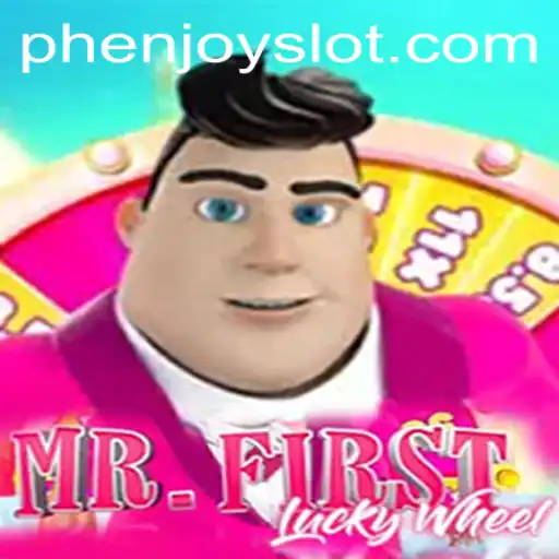 Exploring the Exciting World of MrFirstLuckyWheel by PHENJOY