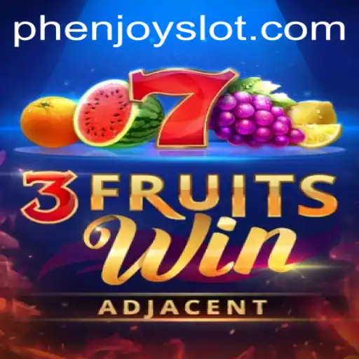Exploring the Exciting World of 3FruitsWin: An Introduction to PHENJOY's Latest Gaming Sensation