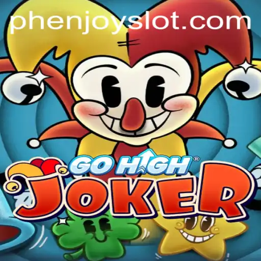 Discover the Thrilling World of GoHighJoker: A Dive into Strategy and Fun