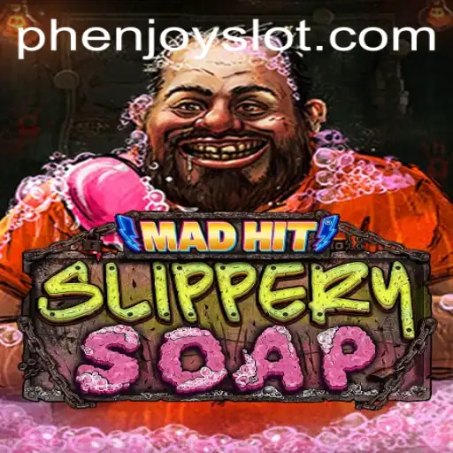 MadHitSlipperySoap: Unleashing the Fun with PHENJOY