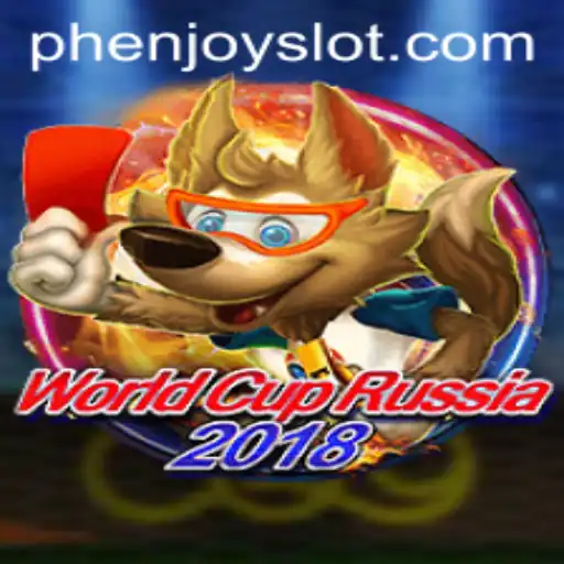 WorldCupRussia2018: A New Era in Gaming with PHENJOY