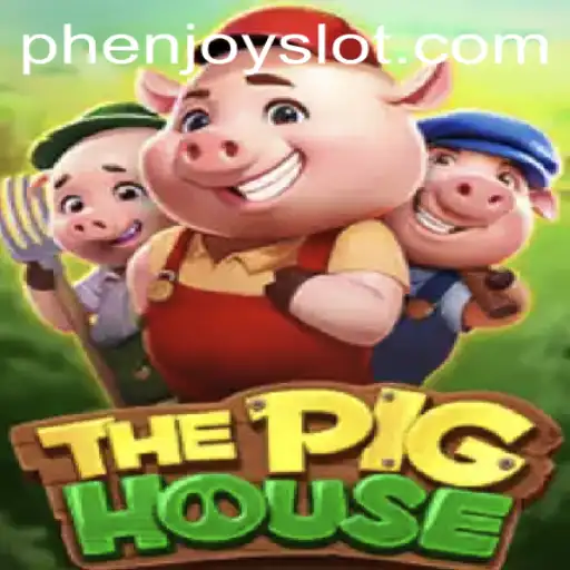 The Exciting World of ThePigHouse: Unraveling the Gaming Experience with PHENJOY